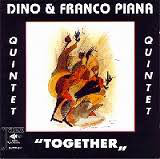 DINO PIANA - Dino & Franco Piana Quintet ‎: Together cover 