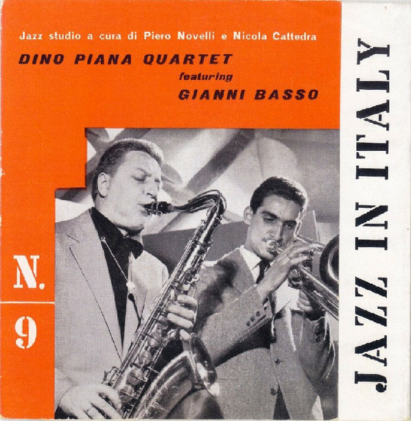 DINO PIANA - Dino Piana Quartet featuring Gianni Basso : Jazz In Itaiy №9 cover 