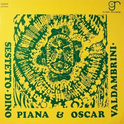 DINO PIANA - Sestetto Dino Piana E Oscar Valdambrini : 10 Situazioni cover 