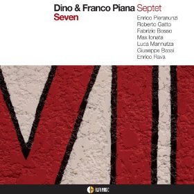 DINO PIANA - Dino Piana & Franco Piana Septet : Seven cover 