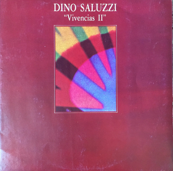 DINO SALUZZI - Vivencias II cover 