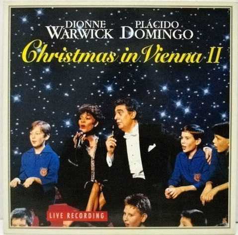 DIONNE WARWICK - Dionne Warwick, Placido Domingo ‎: Christmas In Vienna II cover 