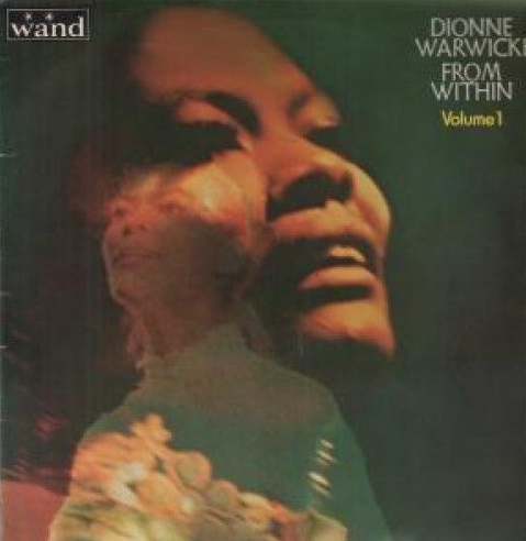 DIONNE WARWICK - From Within Volume 1 cover 