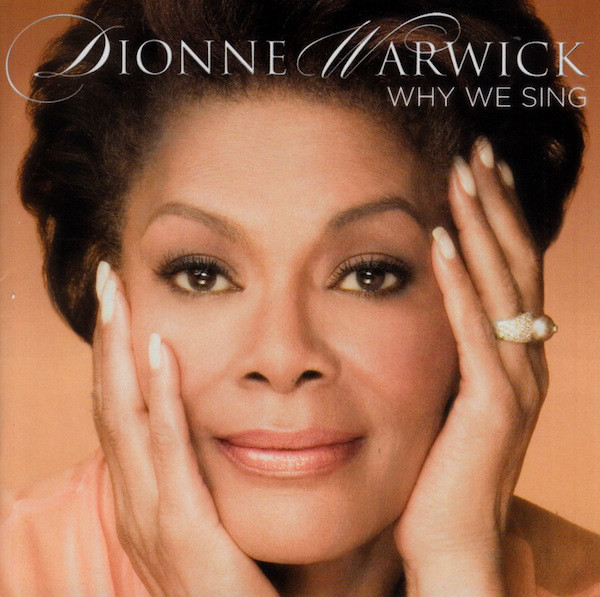 DIONNE WARWICK - Why We Sing cover 