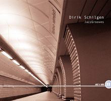 DIRIK SCHILGEN - JazzGrooves cover 