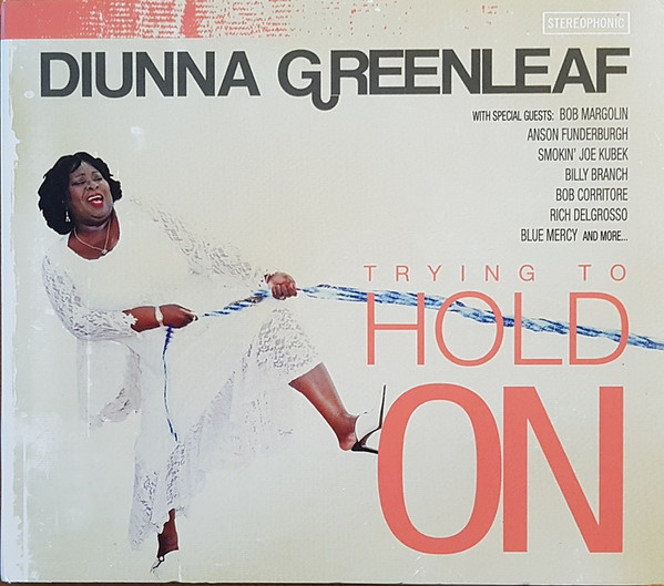 DIUNNA GREENLEAF - Trying To Hold On cover 