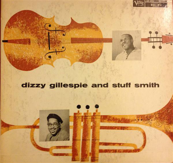 DIZZY GILLESPIE - Dizzy Gillespie And Stuff Smith cover 