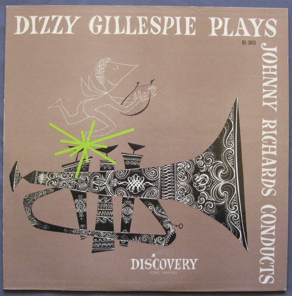 DIZZY GILLESPIE - Dizzy Gillespie Plays & Johnny Richards Conducts (aka Grande Réserve Savoy N°2) cover 