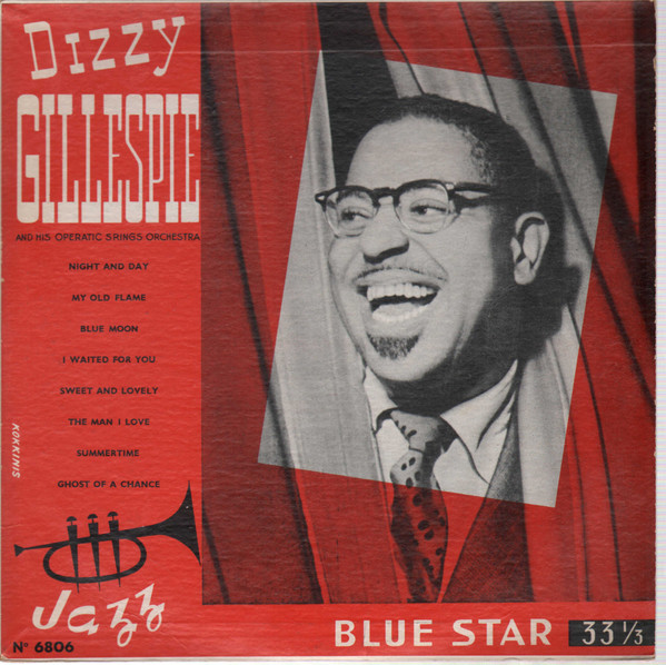 DIZZY GILLESPIE - Dizzy Gillespie And His Operatic Strings Orchestra (aka Dizzy Gillespie With Strings) cover 