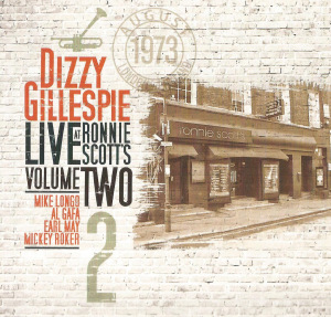 DIZZY GILLESPIE - Live At Ronnie Scott's, Vol. II cover 