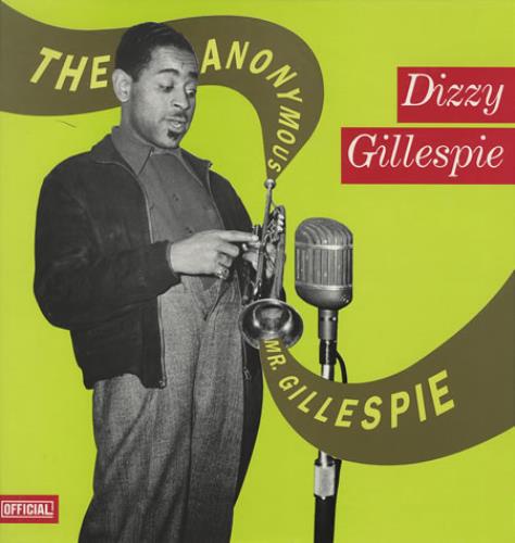DIZZY GILLESPIE - The Anonymous Mr. Gillespie cover 