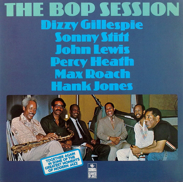 DIZZY GILLESPIE - The Bop Session cover 