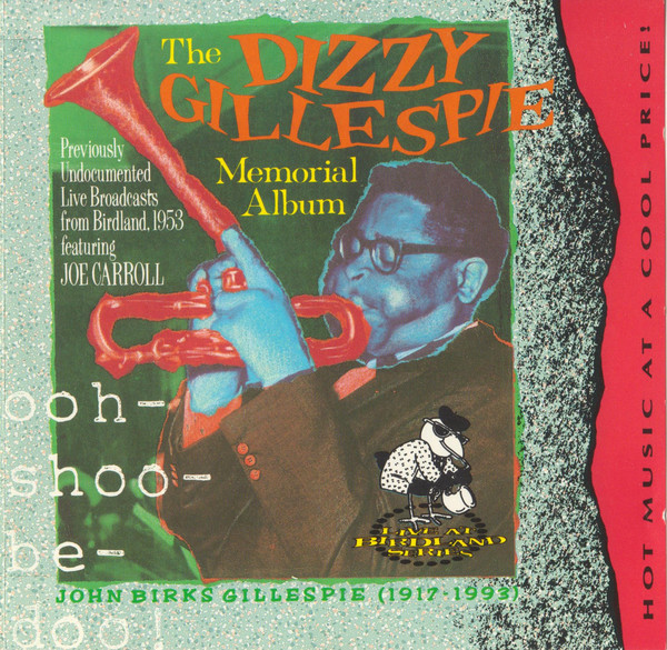 DIZZY GILLESPIE - The Dizzy Gillespie Memorial Album: Ooh-Shoo-Be-Doo cover 