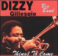 DIZZY GILLESPIE - Things to Come cover 