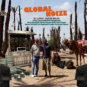 DJ LOGIC - DJ Logic And Jason Miles : Global Noize cover 