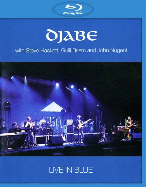 DJABE - Djabe with Steve Hackett, Gulli Briem and John Nugent : Live In Blue cover 