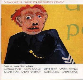 DJANGO BATES - Music for the Third Policeman cover 