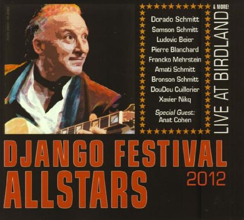 DJANGO FESTIVAL ALL STARS - Live At Birdland & More! cover 
