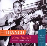 DJANGO REINHARDT - In Solitaire: Complete Recordings for Solo Guitar 1937-1950 cover 