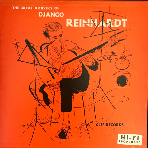 DJANGO REINHARDT - The Great Artistry Of Django Reinhardt (aka Django Reinhardt And His Rhythm) cover 