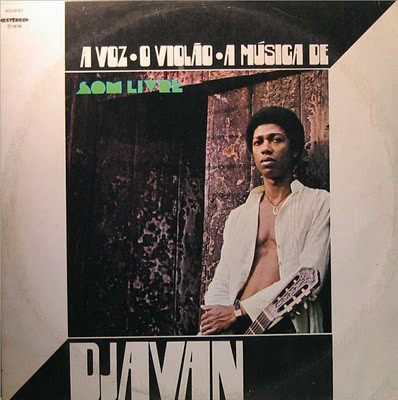 DJAVAN - A Voz, O Violão, A Música De Djavan (aka Flor De Lis) cover 