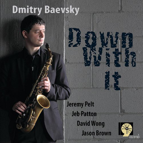 DMITRY BAEVSKY - Down With It cover 