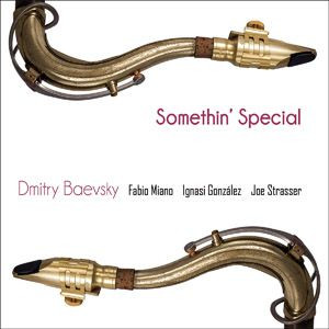 DMITRY BAEVSKY - Somethin' Special cover 