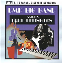 DMP BIG BAND - Salutes Duke Ellington cover 