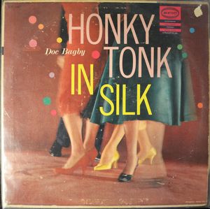 DOC BAGBY - Honky Tonk In Silk cover 