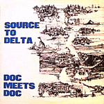 DOC EVANS - Source To Delta - Doc Meets Doc cover 