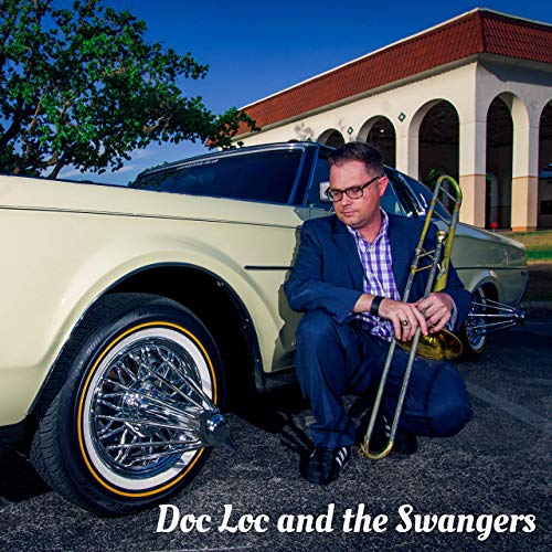 DOC LOC AND THE SWANGERS - Doc Loc and the Swangers cover 