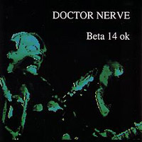 DOCTOR NERVE - Beta 14 Ok cover 