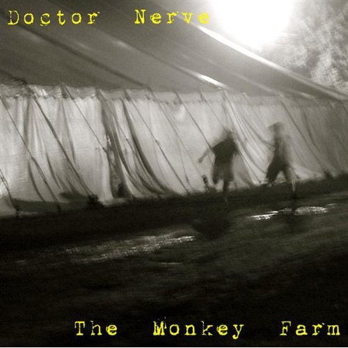 DOCTOR NERVE - The Monkey Farm cover 