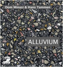 DOM MINASI - Dom Minasi & Hans Tammen : Alluvium cover 