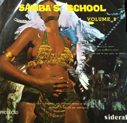 DOM UM ROMÃO - Dom Um And Jadir De Castro ‎: Samba's School, Volume 2 cover 