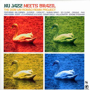 DOM UM ROMÃO - Nu Jazz Meets Brazil - The Dom Um Romão Remix Project cover 