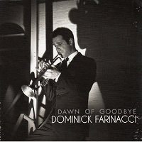 DOMINICK FARINACCI - Dawn of Goodbye cover 