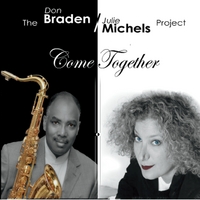 DON BRADEN - The Braden Michels Project: Come Together cover 