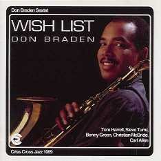 DON BRADEN - Don Braden Sextet ‎: Wish List cover 