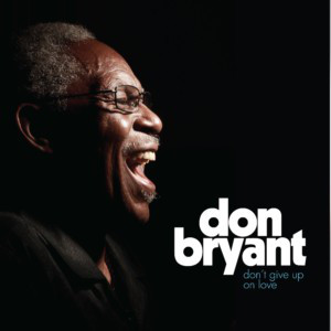 DON BRYANT - Don't Give Up on Love cover 