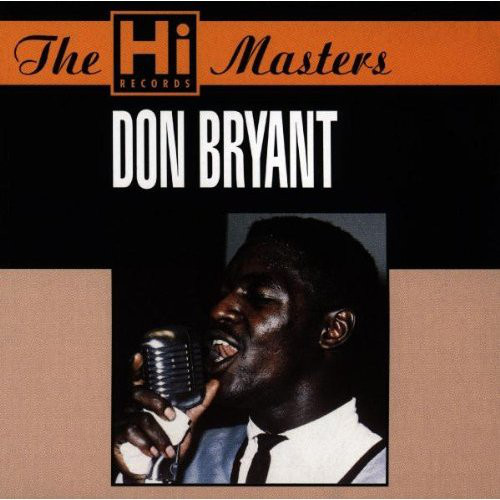 DON BRYANT - The Hi Records Masters cover 