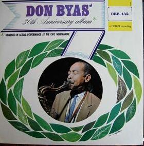 DON BYAS - Don Byas' 30th Anniversary Album (aka All The Things You Are) cover 