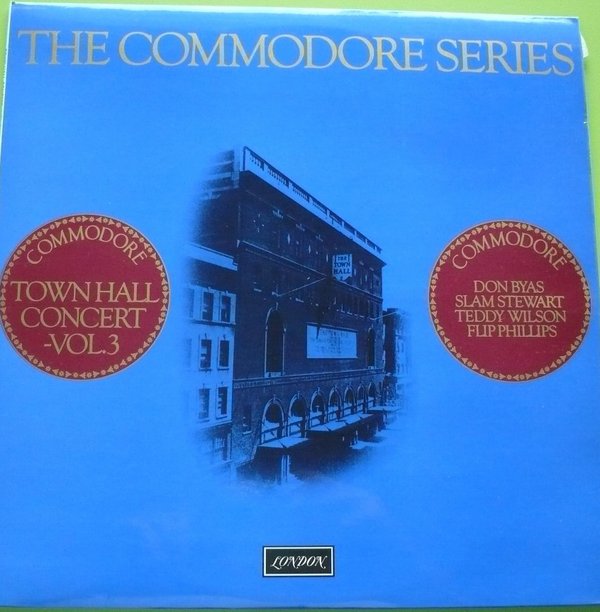 DON BYAS - Don Byas, Slam Stewart, Teddy Wilson, Flip Phillips ‎: Town Hall Concert Vol. 3 cover 