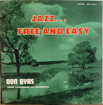 DON BYAS - Jazz...Free And Easy (aka On 52nd Street) cover 