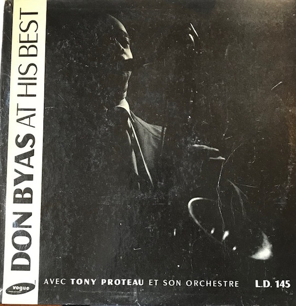 DON BYAS - Don Byas, Tony Proteau Et Son Orchestre : At His Best cover 