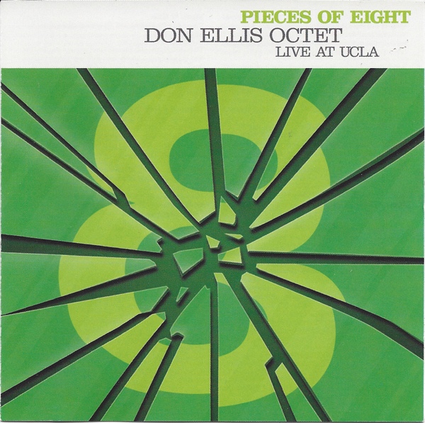 DON ELLIS - Pieces Of Eight,Live At UCLA cover 
