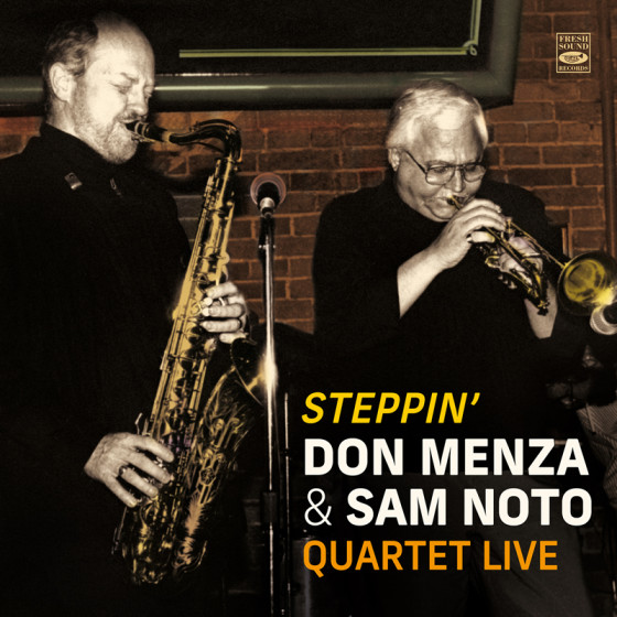 DON MENZA - Don Menza & Sam Noto : Quartet Live Steppin' cover 