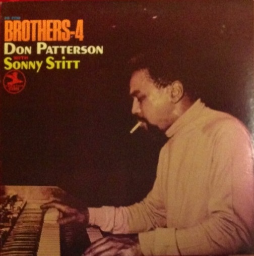 DON PATTERSON - Don Patterson With Sonny Stitt ‎: Brothers-4 cover 