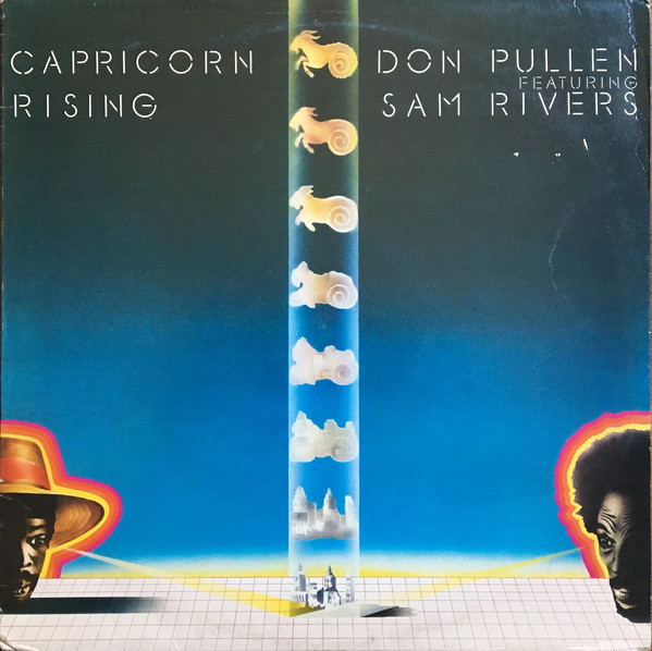 DON PULLEN - Don Pullen Featuring Sam Rivers : Capricorn Rising cover 
