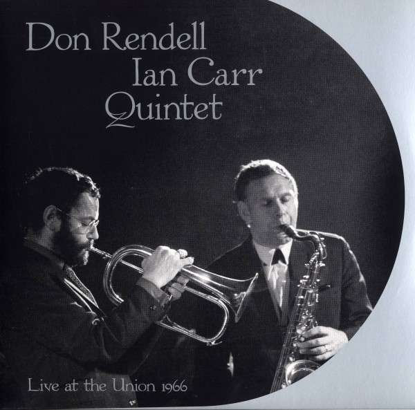 DON RENDELL - Live at the Union 1966 cover 
